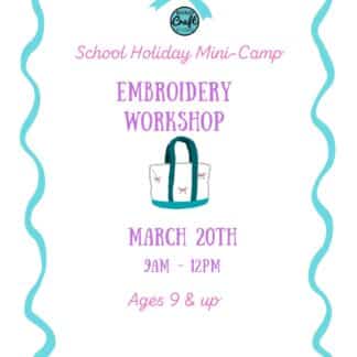 Embroidery Tote - Mini-Camp - School Holiday Friday 3/20