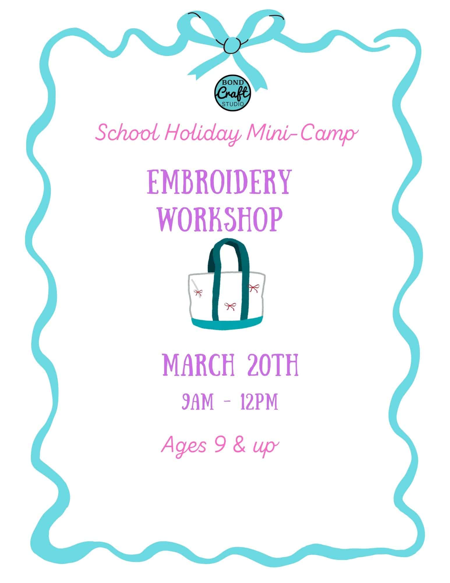 Embroidery Tote - Mini-Camp - School Holiday Friday 3/20