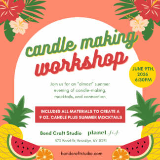 Candle Making Workshop for Adults - June 9th