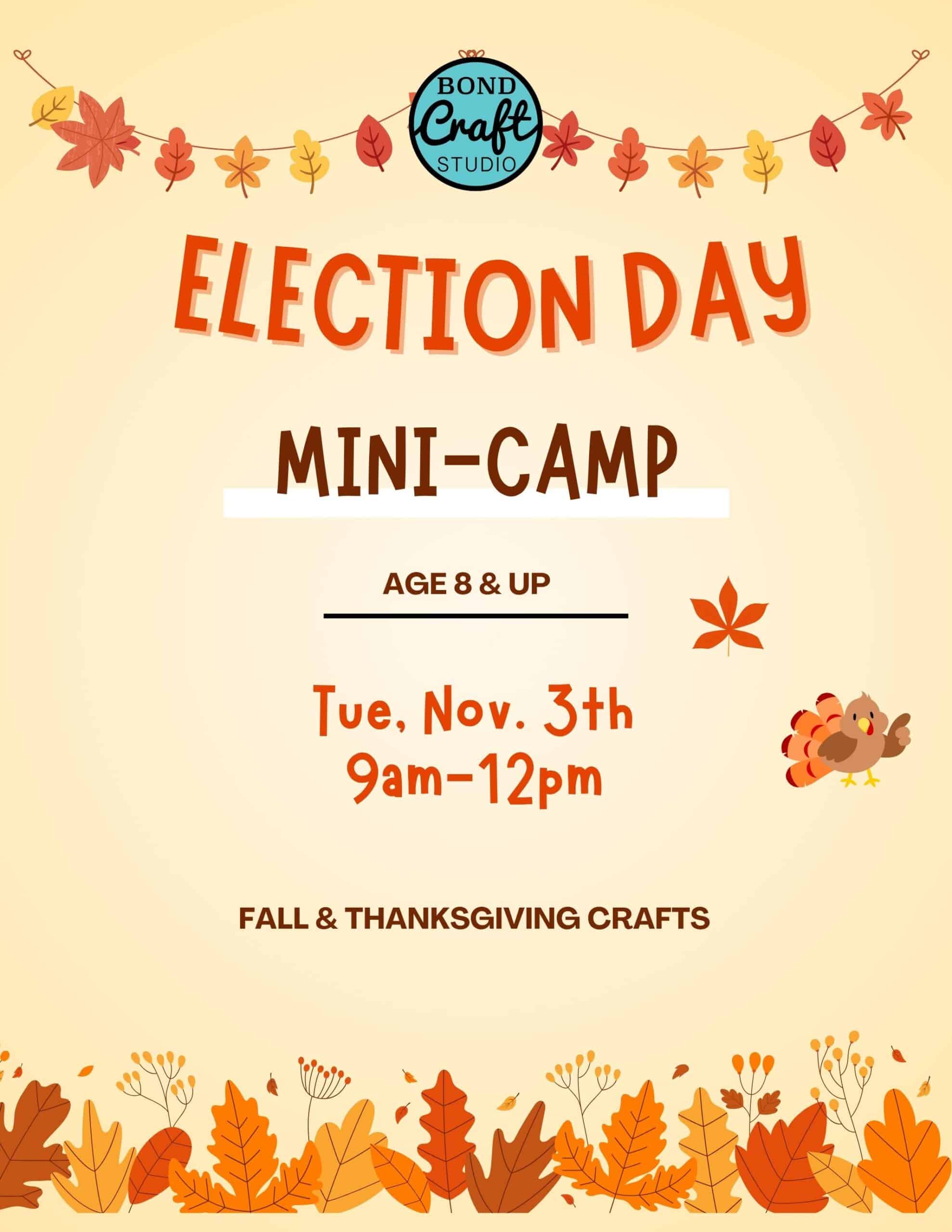 Election Day Mini Craft Camp - School Holiday 11/3